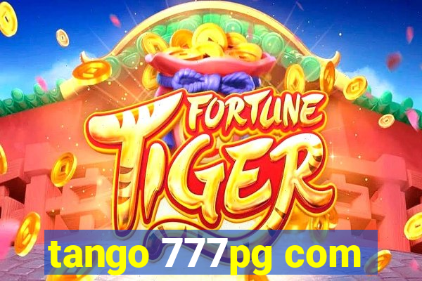 tango 777pg com